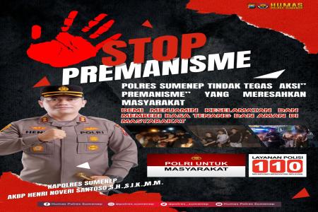 Polres Sumenep Tegas Berantas Premanis